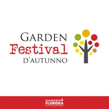 Garden Floridea aderisce al Garden Festival d'autunno!
