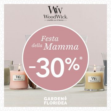 #Floriofferta WoodWick | Fragranze festa della mamma!