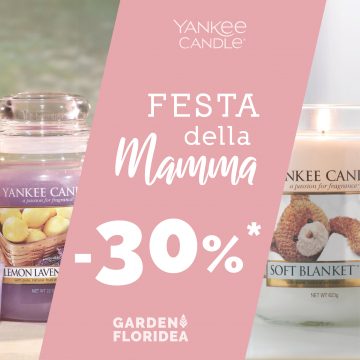 #Floriofferta Yankee Candle | Fragranze per la festa della mamma!