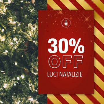 -30% Luci | Christmas SUPER SALE